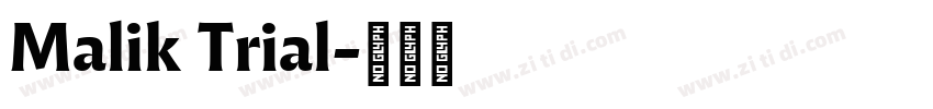 Malik Trial字体转换